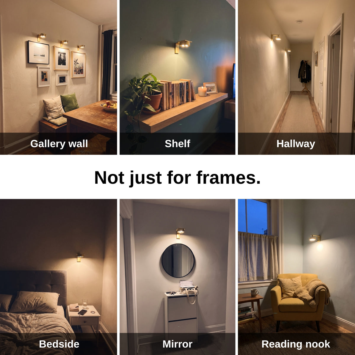 Not just for frames: gallery wall, shelf, hallway, bedside, mirror, reading nook