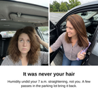 Before and after: frizzy hair in the car, smooth hair after the Cordless Straightening Brush