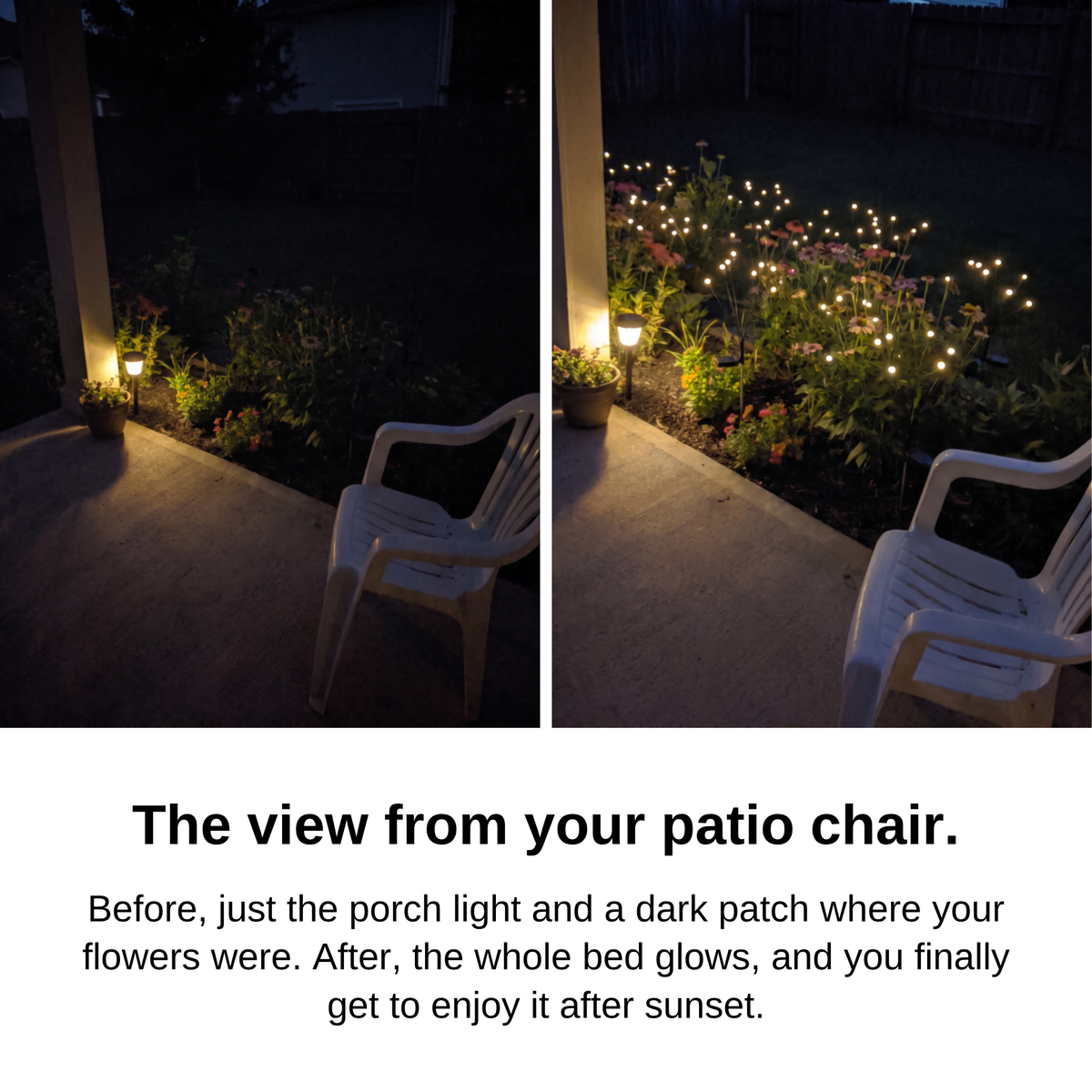The view from your patio chair: porch light only, then the whole flower bed glowing with Solar Powered Firefly Lights