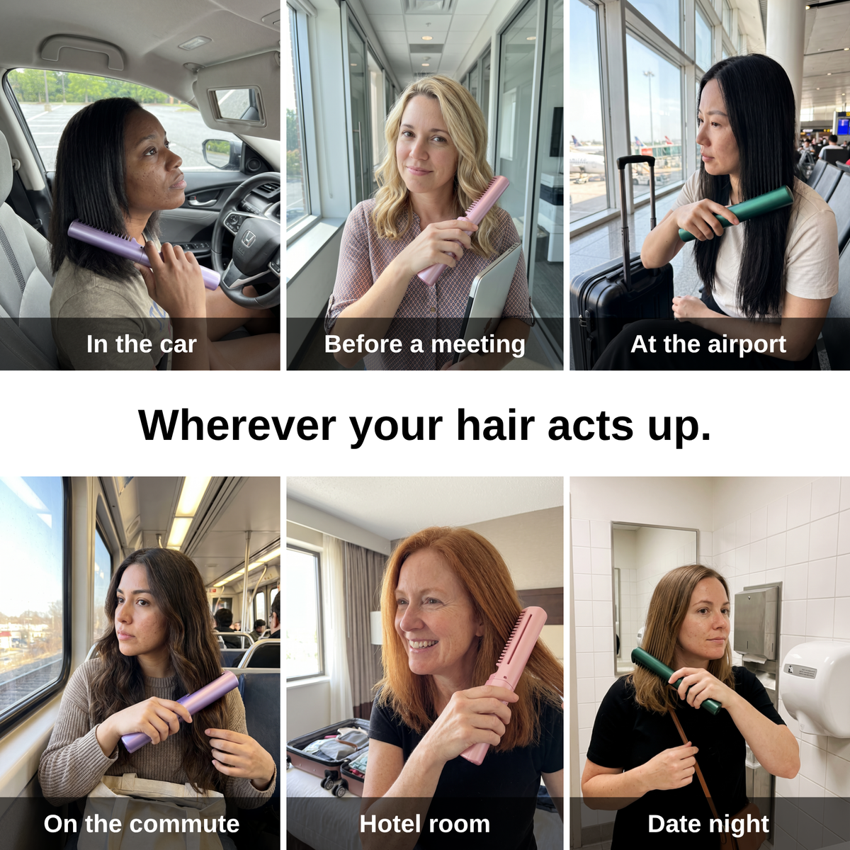 Where to use the Cordless Straightening Brush: car, office, airport, commute, hotel, date night