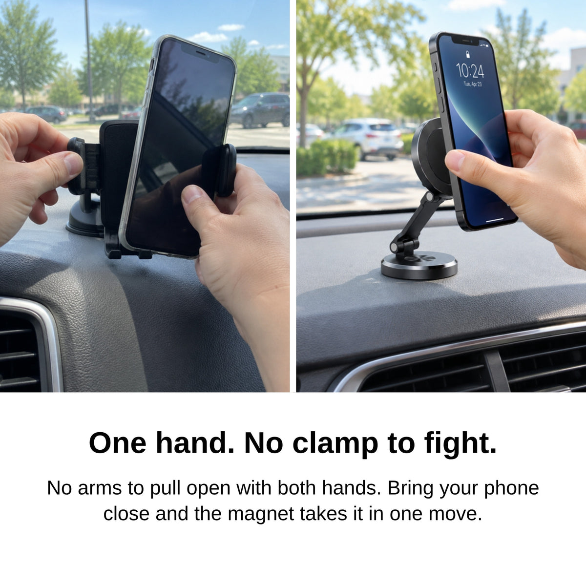 Before and after: two hands fighting a clamp vs one hand on the magnetic holder