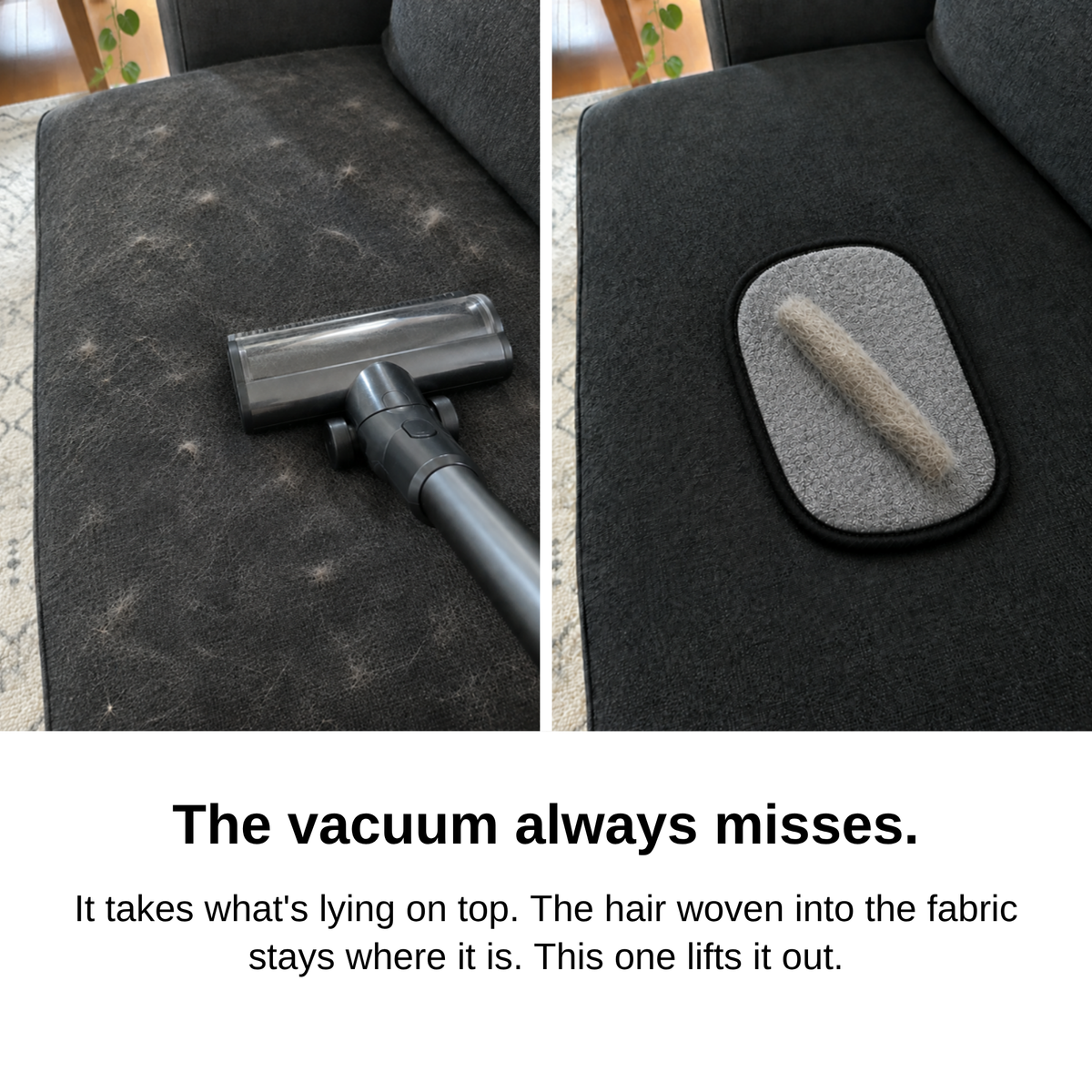 The vacuum always misses: couch cushion before and after the pet hair glove